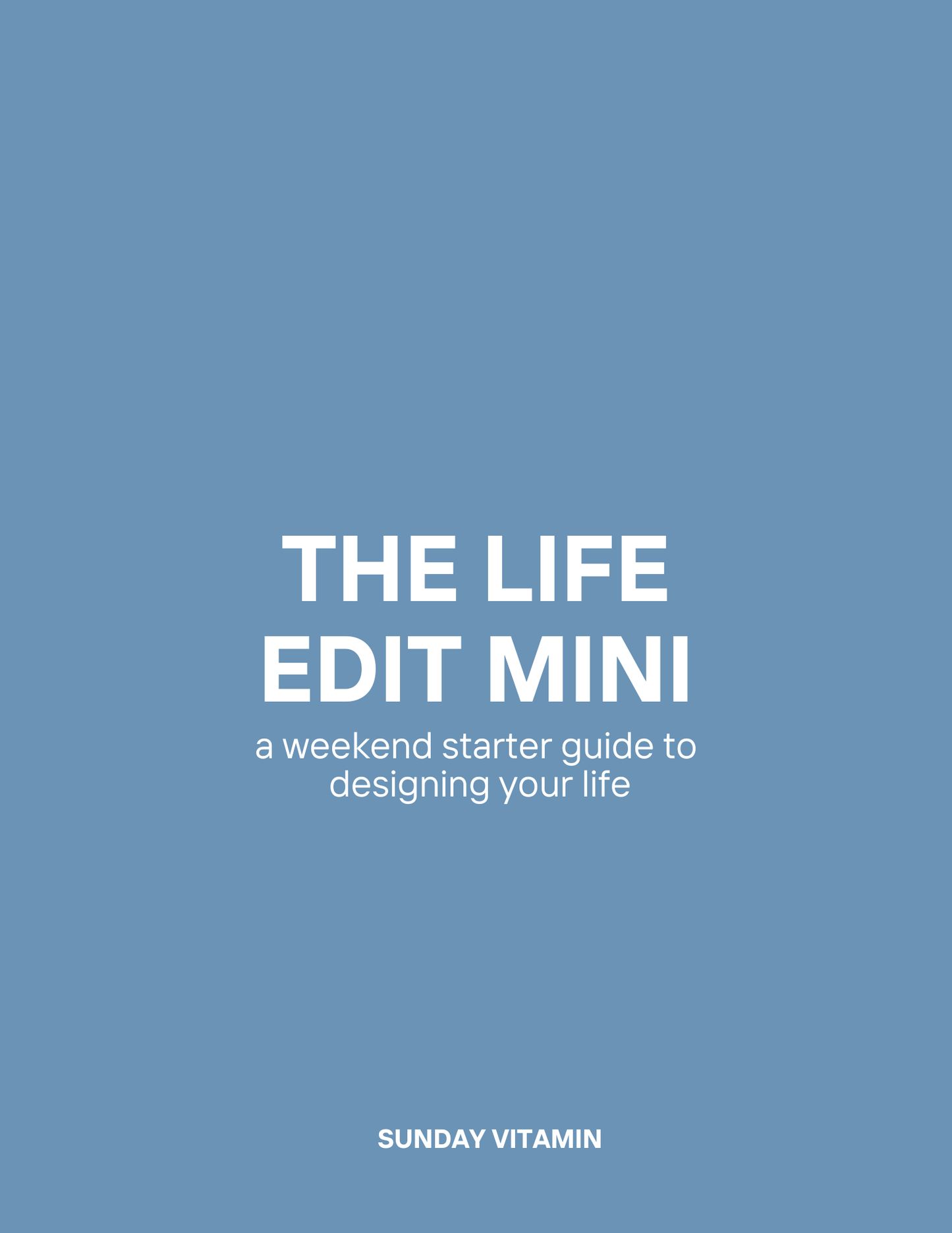 The Life Edit Mini