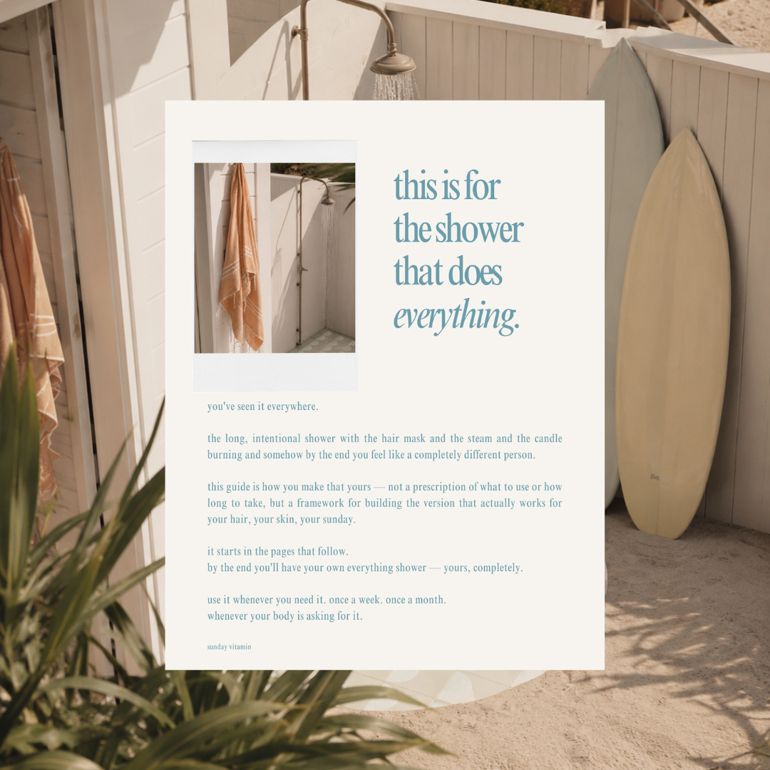 the everything shower — a ritual guide